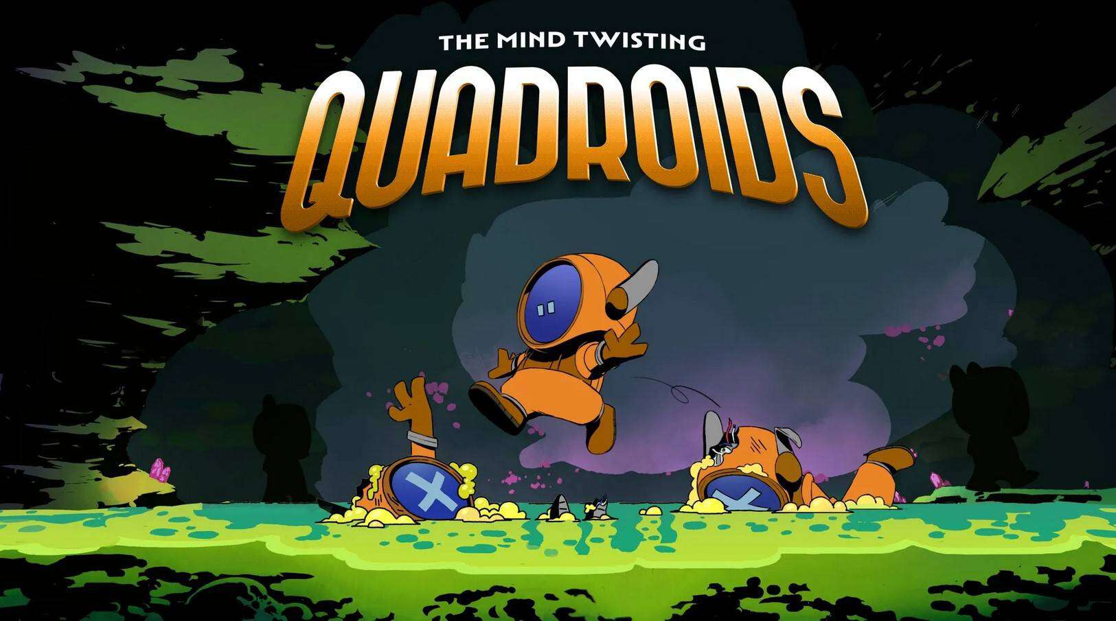 The Mind Twisting Quadroids