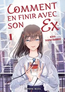comment en finir avec son ex akata editions 07